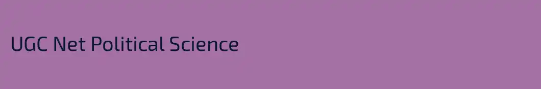 UGC Net Political Science